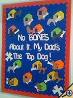 My Dad's the Top Dog bulletin board